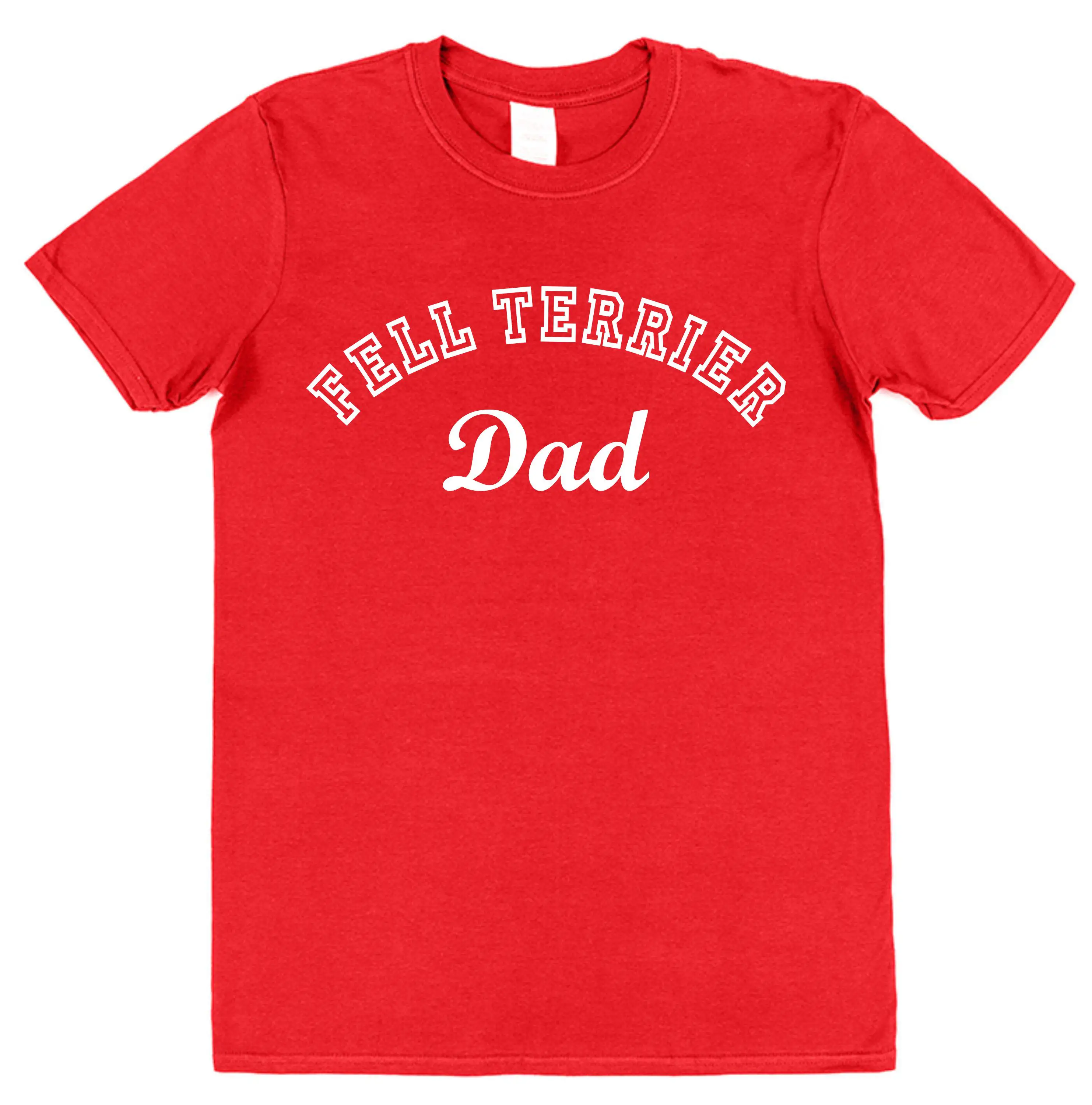 Fell Terrier Dad Mum T Shirt New Cotton Dog Owner Matching Proud Parents OR Breed Red Border Lakeland Patterdale Scorrier Welsh