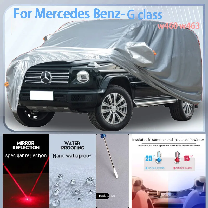 

For Mercedes Benz-G Class Car cover with UV protection and Winter Insulation roles,Rainproof,Snowproof Ati-frost properties.