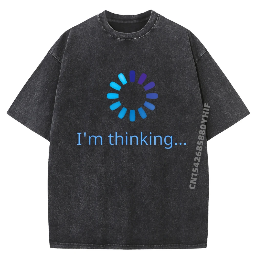 

I M Thinking Buffering Processing Stand By Loading Роскошная одежда Весенние потертые мужские футболки Camiseta Masculina