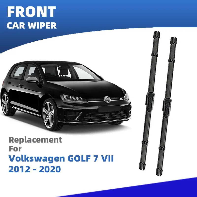 LHD Front Wiper Blades For Volkswagen VW GOLF 7 VII MK7 2012-2020 R GTI GTE GTD R-Line Windshield Variant Alltrack  Accessories