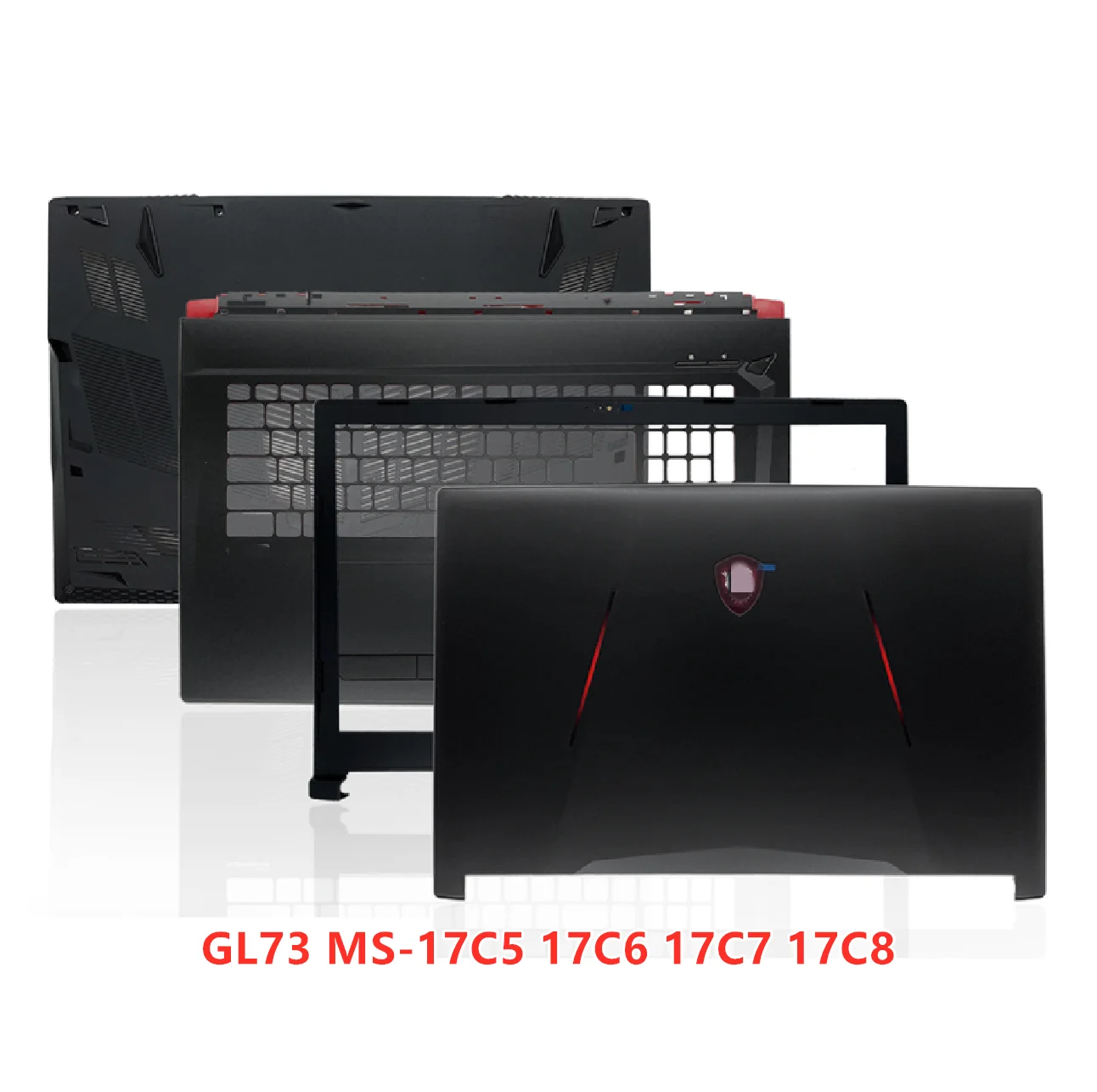 

New Laptop For MSI GL73 MS-17C5 17C6 17C7 17C8 Back Cover Top Case/Front Bezel/Palmrest/Bottom Base Cover Case