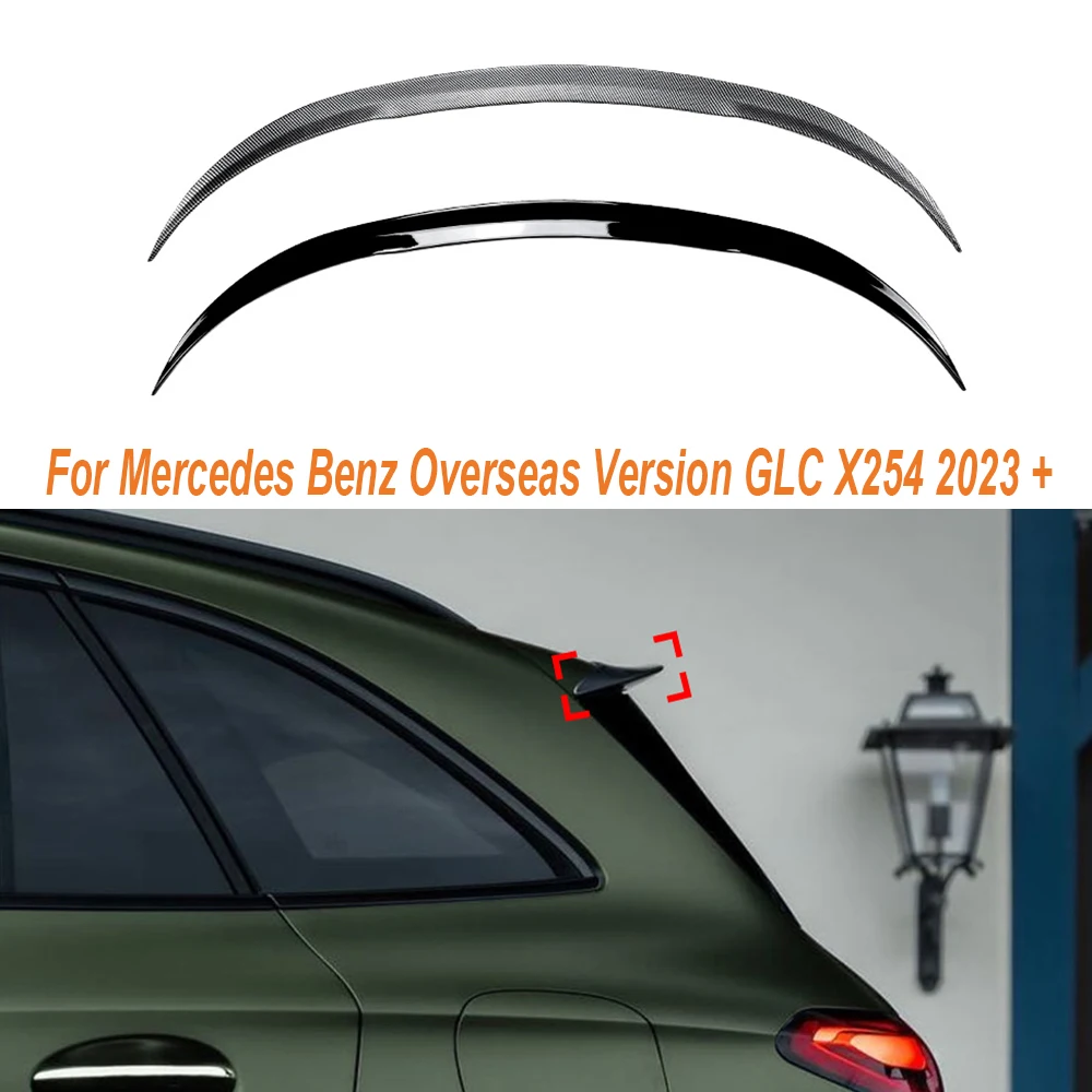 

Car Tail Wing Fixed Wind Spoiler Rear Wing For Mercedes Benz Overseas Version GLC X254 2023+ Modified Decoration Accessories