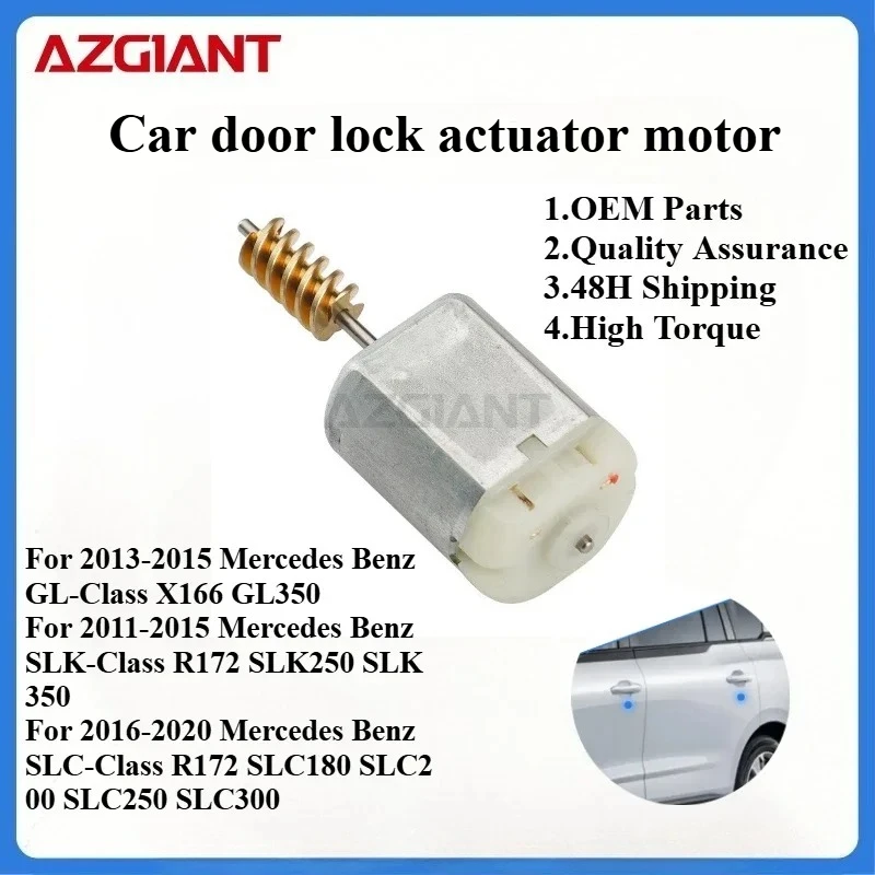 

AZGIANT FC-280SC-20150 Car door lock motor for Mercedes Benz GL-Class X166 GL350/Benz SLK-Class R172 SLK250 New replacement