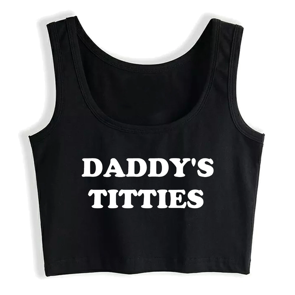 Daddy's Titties Design Sexy Slim Fit Crop Top Sugar Baby Funny Flirting Style Tank Top Hot Girl's Cotton Naughty Camisole