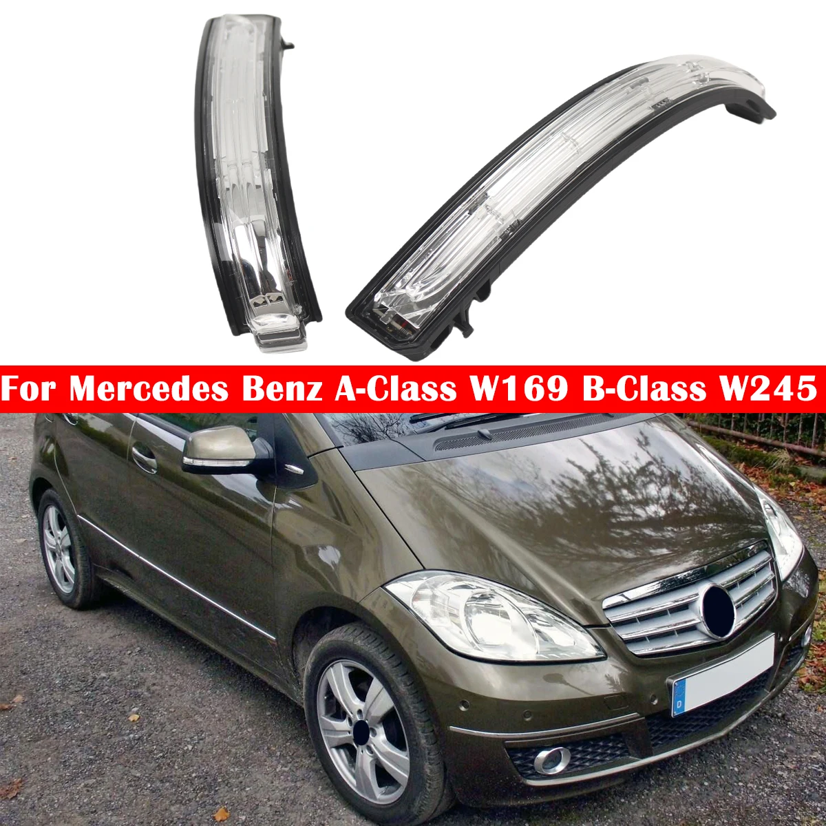 

For Mercedes-Benz A B Class W169 W245 Side Wing Door Mirrors Indicator Turn Signal Lights Lamp A1698201121 A1698201221