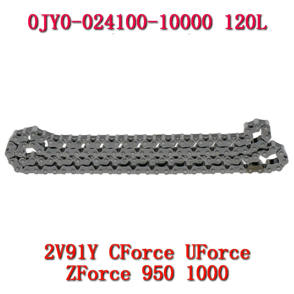 Timing Chain 120L For CFMoto ATV UTV SSV Accessories 0JY0-024100-10000 CForce UForce ZForce 950 1000 HO Trail 2V91Y Sport