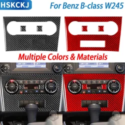 For Benz B Class W245 2005-2011 Car Accessories Carbon Fiber Air Conditioning AC Control Panel Cover Trim Sticker Decoration