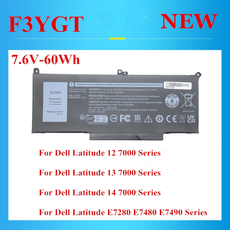 

New high-quality F3YGT Laptop Battery For DELL Latitude E7280 E7480 E7490 12 7000/13 7000 /14 7000 Series 7.6V-60WH