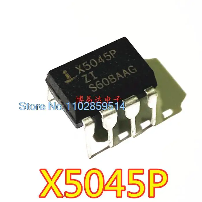 

10PCS/LOT X5045P DIP-8 X5045PZ X5045PZI