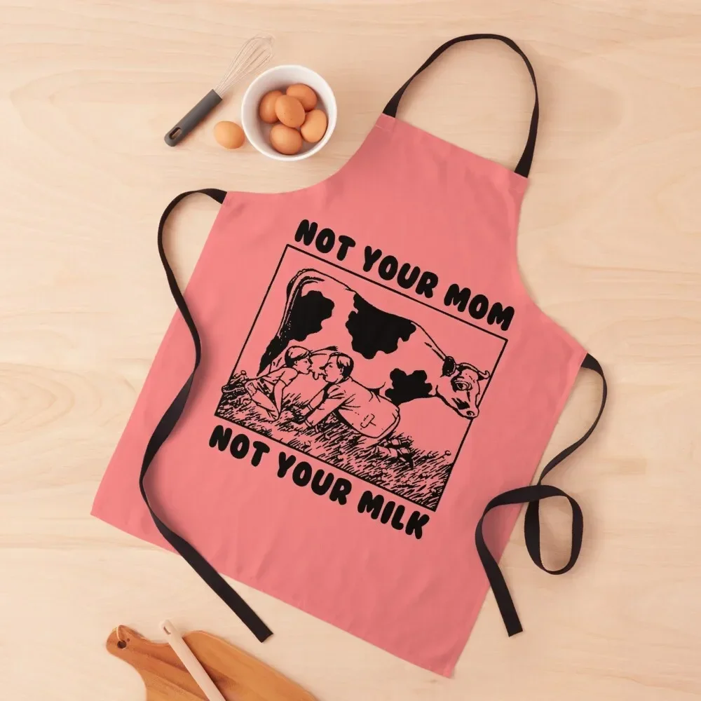 

not your mom not your milk Apron For Women Household Items Useful Apron