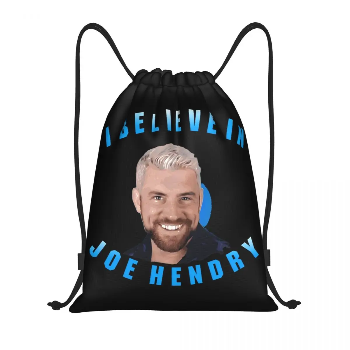 I Believe In Joe Hendry Drawstring Bags Soccer Backpack Gym Sackpack String Bags for Running