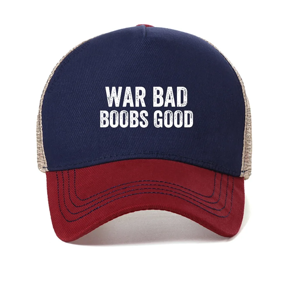 War Bad Boobs Good Vintage Funny mesh baseball cap Saying Fashion Casual Man caps Harajuku Summer Breathable sun hats