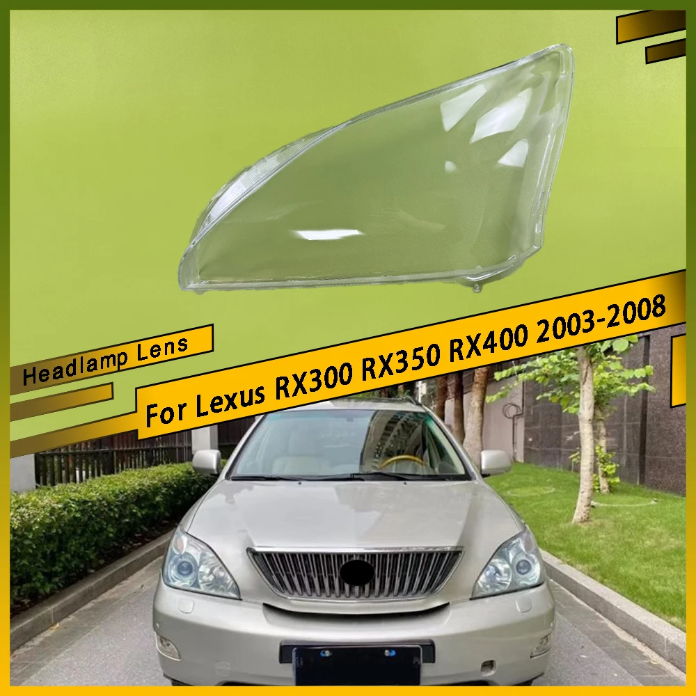 

Для Lexus RX300 RX350 RX400 2003-2008 автомобильная фара, крышка объектива, автомобильные аксессуары, крышка фары, абажур, 1 шт./1 пара, оригинал