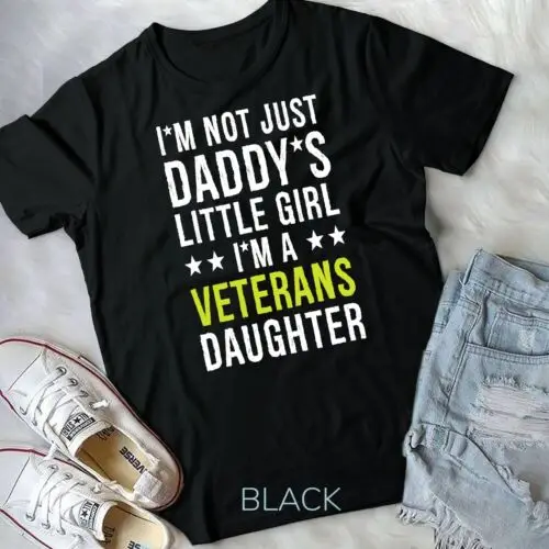 I Am A Veterans Daughter T-Shirt Unisex T-shirt