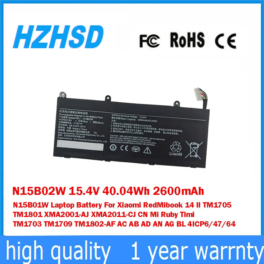 

N15B02W 15.4V 40.04Wh 2600mAh N15B01W Laptop Battery For Xiaomi RedMibook 14 II TM1705 TM1801 XMA2001-AJ XMA2011-CJ CN Mi Ruby