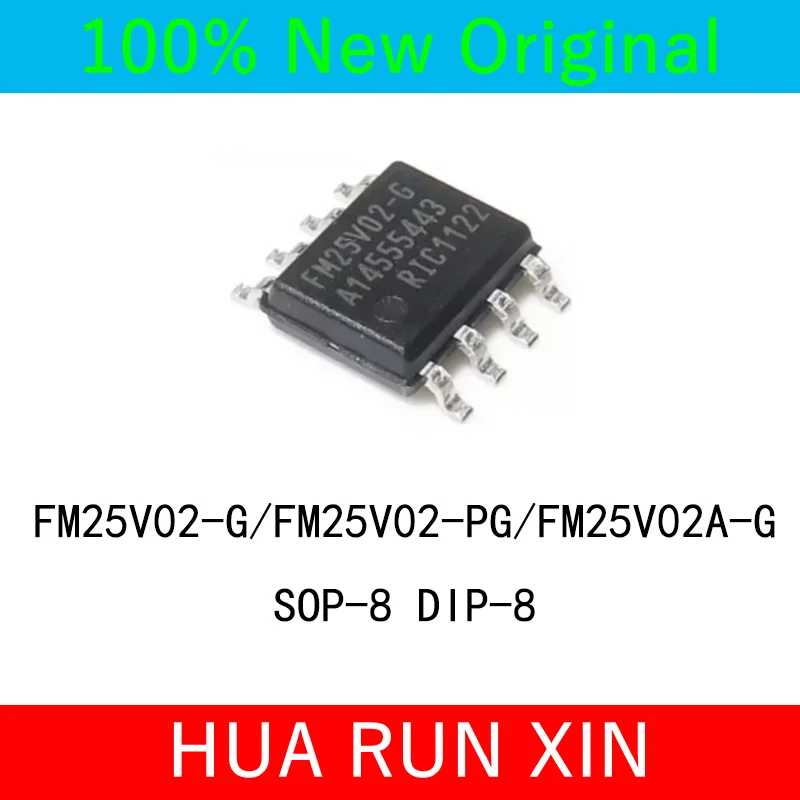 100% New FM25V02-G FM25V02-GTR 25V02A-G FM25V02-PG SOP-8 DIP-8 Chipset