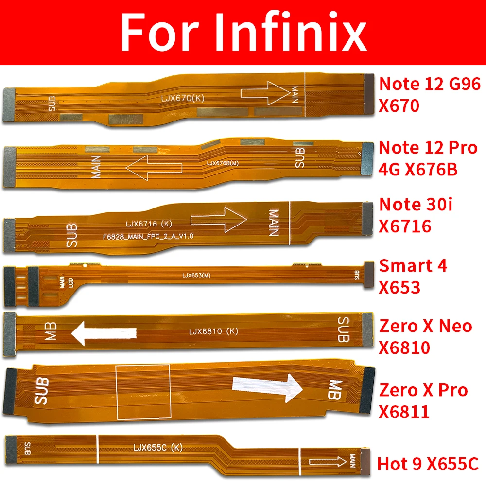 Main Flex Cable For Infinix Hot 8 X650 Hot 9 X655C Note 12 G96 X670 Note 12 Pro X676B Connect Mainboard To LCD Screen Ribbon