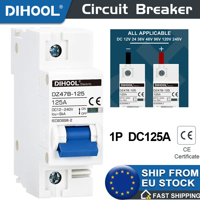 

1P DC12V 24V 48V 96V DC Circuit Breaker 100A 125A For Battery Switch