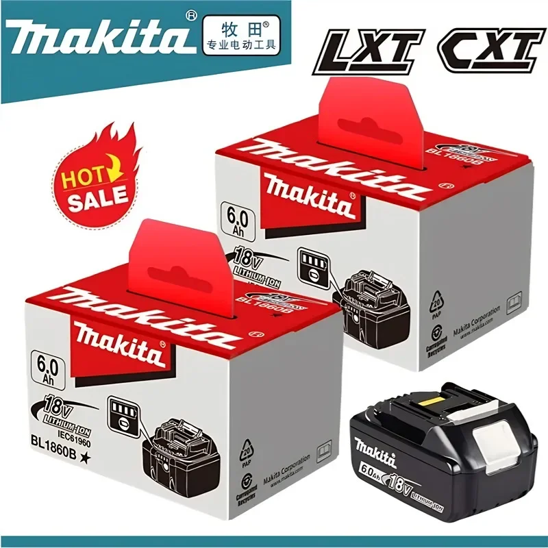 

100% Original Makita 6Ah for Makita 18V Battery BL1860B BL1840 BL1830B BL1850B BL1850 BL1860 BL1815 Replacement Lithium Battery
