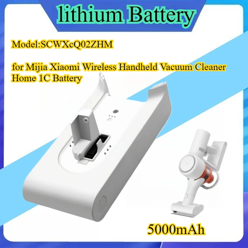 

5000mAh Replacement Battery Back For Xiaomi MiJia 1C Handheld Cordless Vacuum Cleaner Accessories 1c SCWXCQ02ZHM Model
