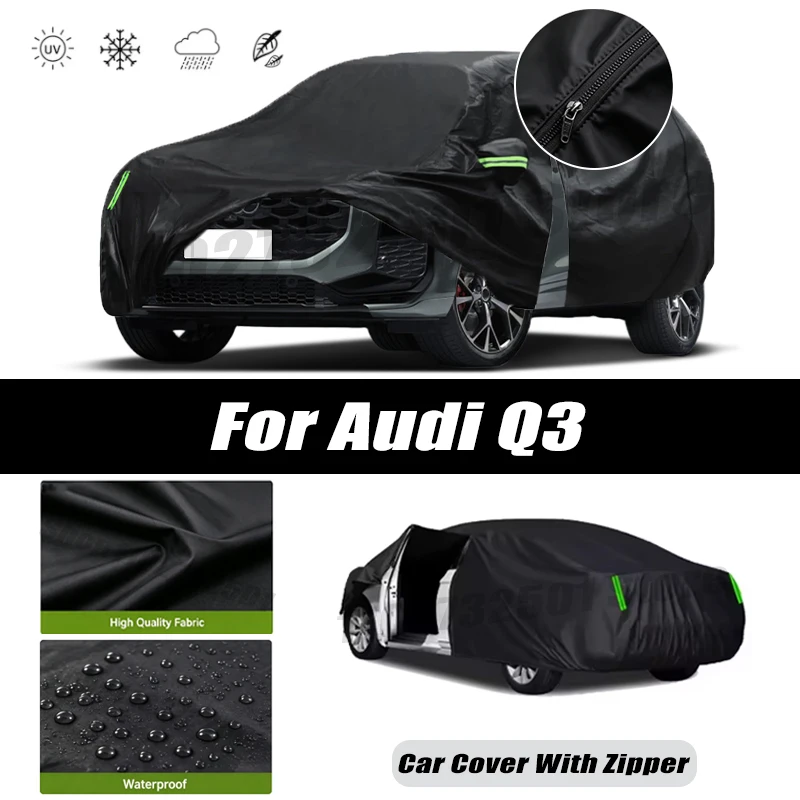 For Audi Q3 Car Covers Outdoor Waterproof Sun Rain Snow Protection UV Car Zipper Design Black Car Cover Accessories
