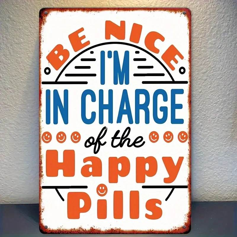 An 20.32X30.48 cm Aluminum Sign Featuring a Retro Logo for a Fun Pharmacist'S Pharmacy Specializing in Happiness Pills, Suitable