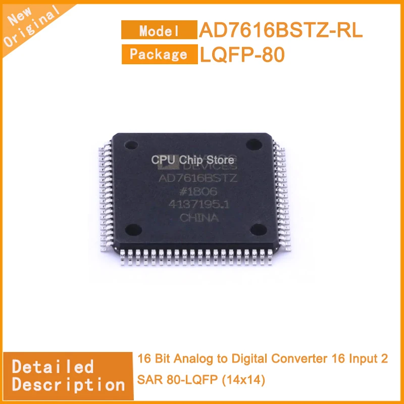 1~5PCS  New Original   AD7616BSTZ-RL  AD7616BSTZ 16 Bit Analog to Digital Converter 16 Input 2 SAR 80-LQFP (14x14)