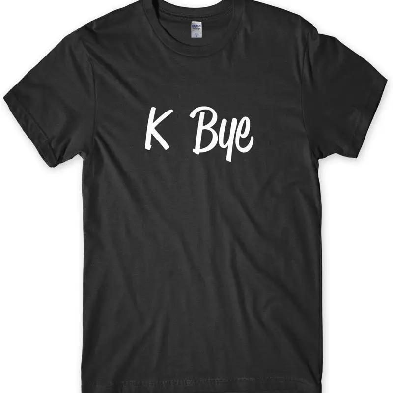 

Забавная мужская футболка унисекс K Bye