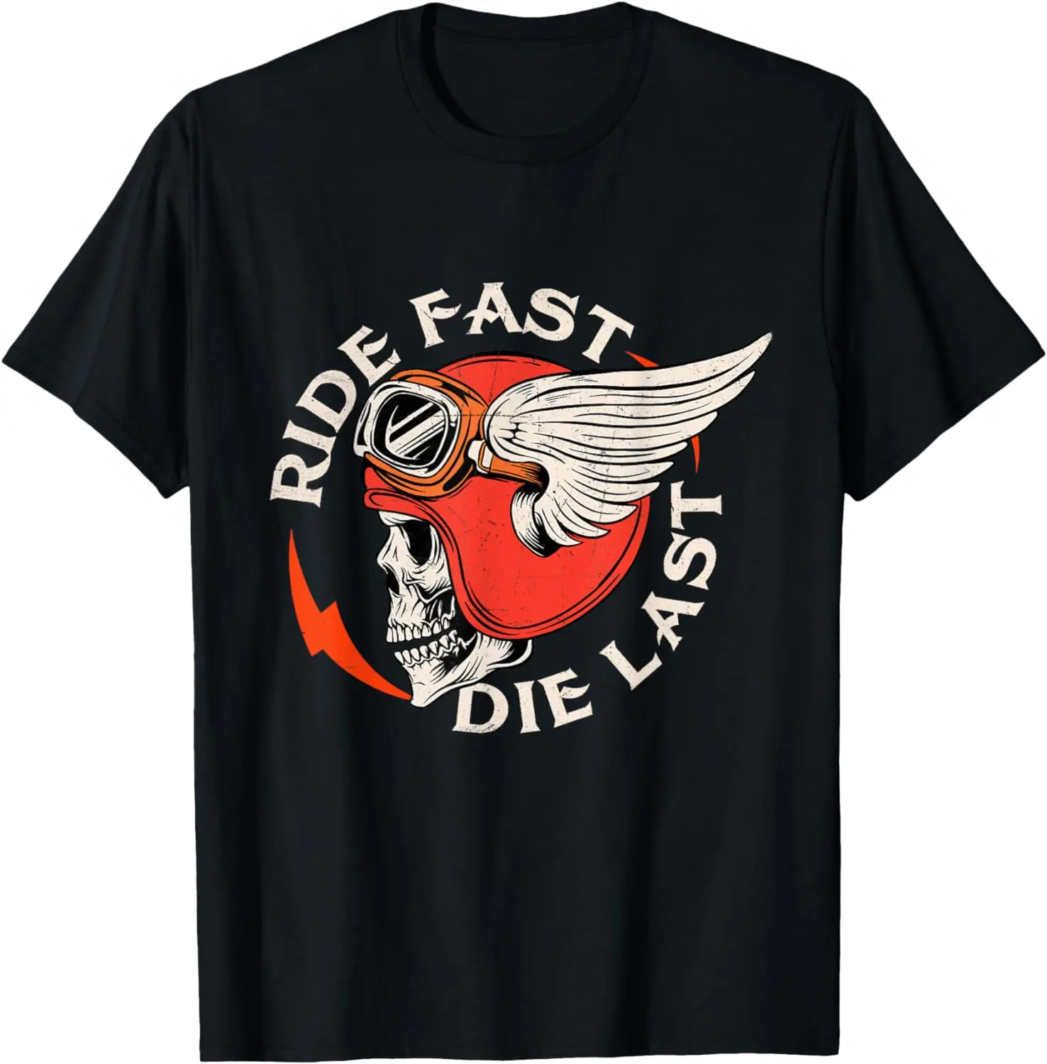 Ride Fast Die Last - Skull Biker Motorcycling Motorbike T-Shirt