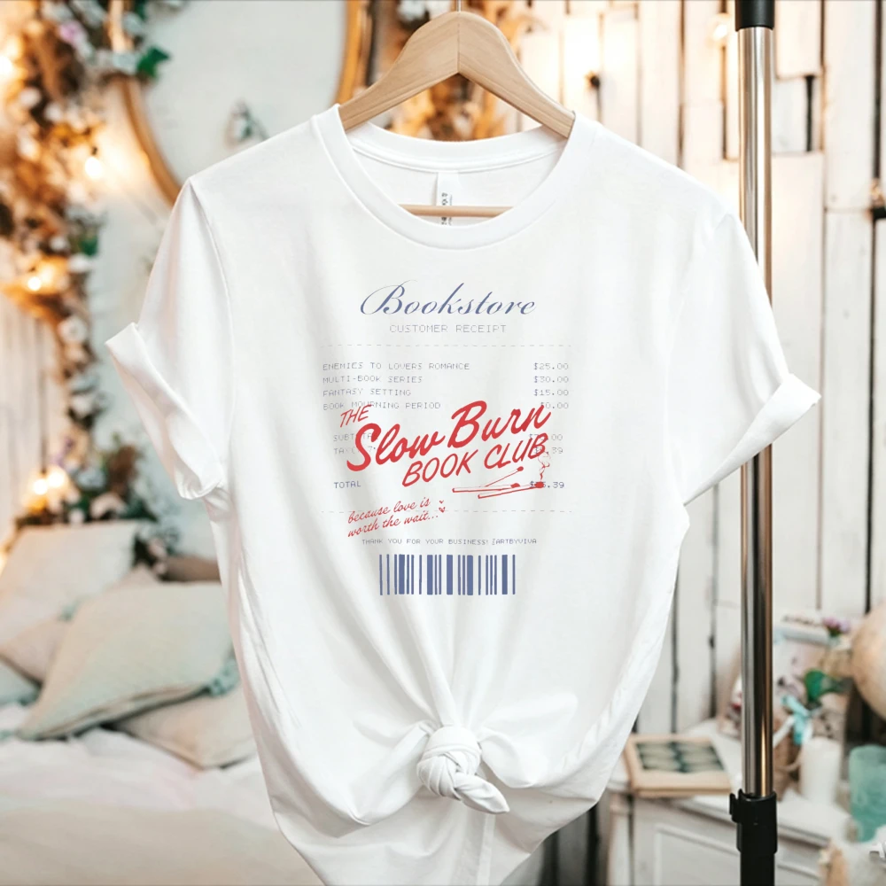Women The Slow Burn Book Club Bookstore Receipt Graphic T Shirt Romance Book Lover Cotton Tee Vintage Bookworm Reader Casual Top