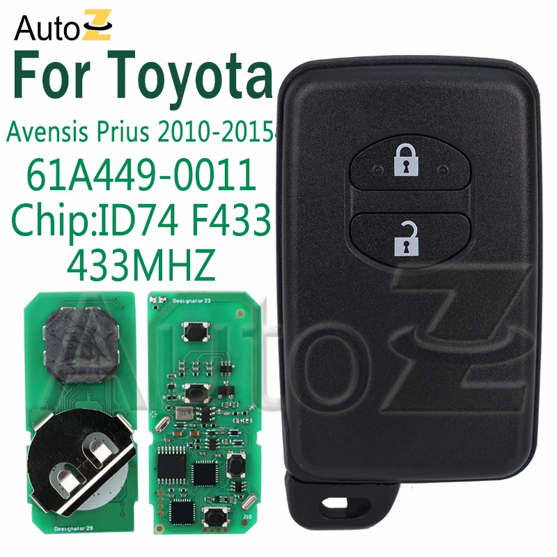 토요타 어벤시스 프리우스용 자동차 원격 키, 2010-2015 433MHZ, 2 버튼, ID4D 칩, 61A449-0011, F433, B74EA, B75EA, 자동 스마트 키 케이스 포브