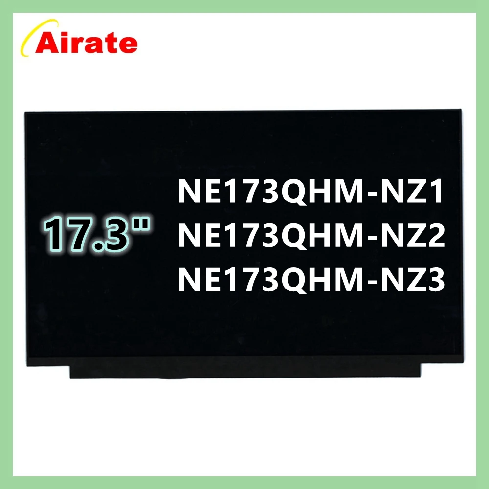 17.3 Slim 40 Pin Laptop Screen For ASUS ROG Strix G17 G713 G733 FA707 NE173QHM-NZ1 NE173QHM-NZ2 NE173QHM-NZ3 2560X1440 QHD 240HZ