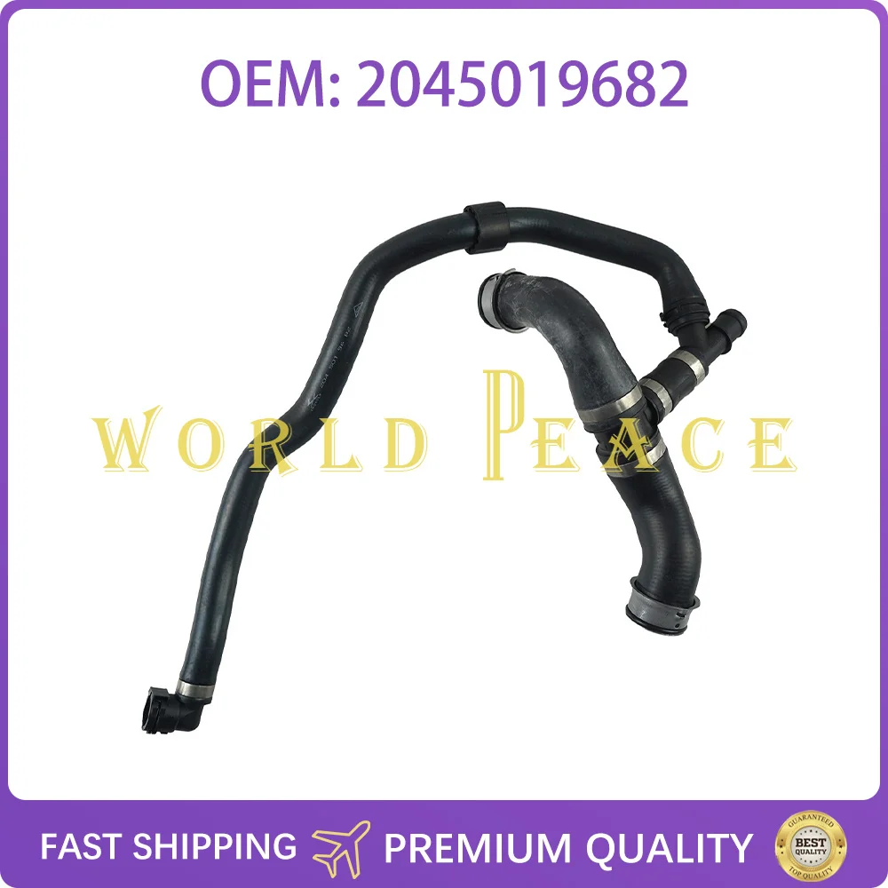 

2045019682 Higher quality Radiator Coolant Hose A2045019682 Fit For Mercedes Benz W204 C250 1.8L L4