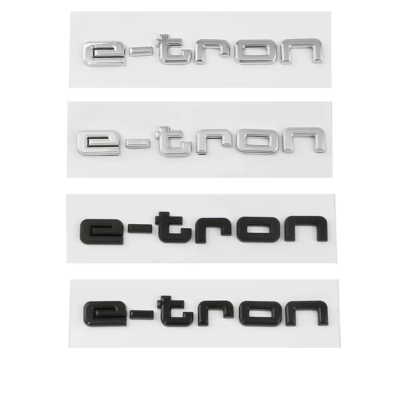 

Car 3D ABS E-tron Trunk Letters Logo Badge Emblem Decals Sticker For Audi e tron 30 40 50 55 Q2 Q4 Q5 Q8 Quattro Accessories