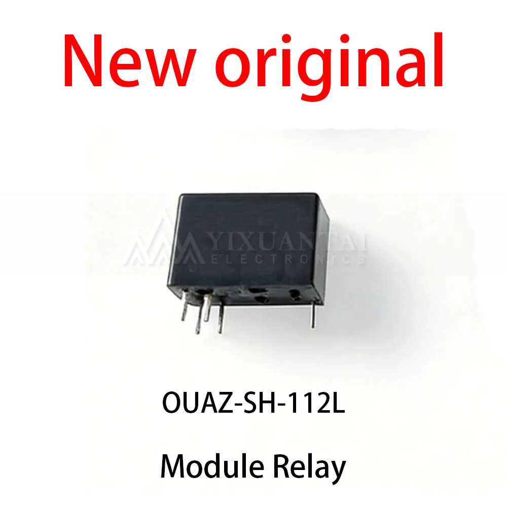

10 Pcs/Lot New original OUAZ-SH-112L Module Relay