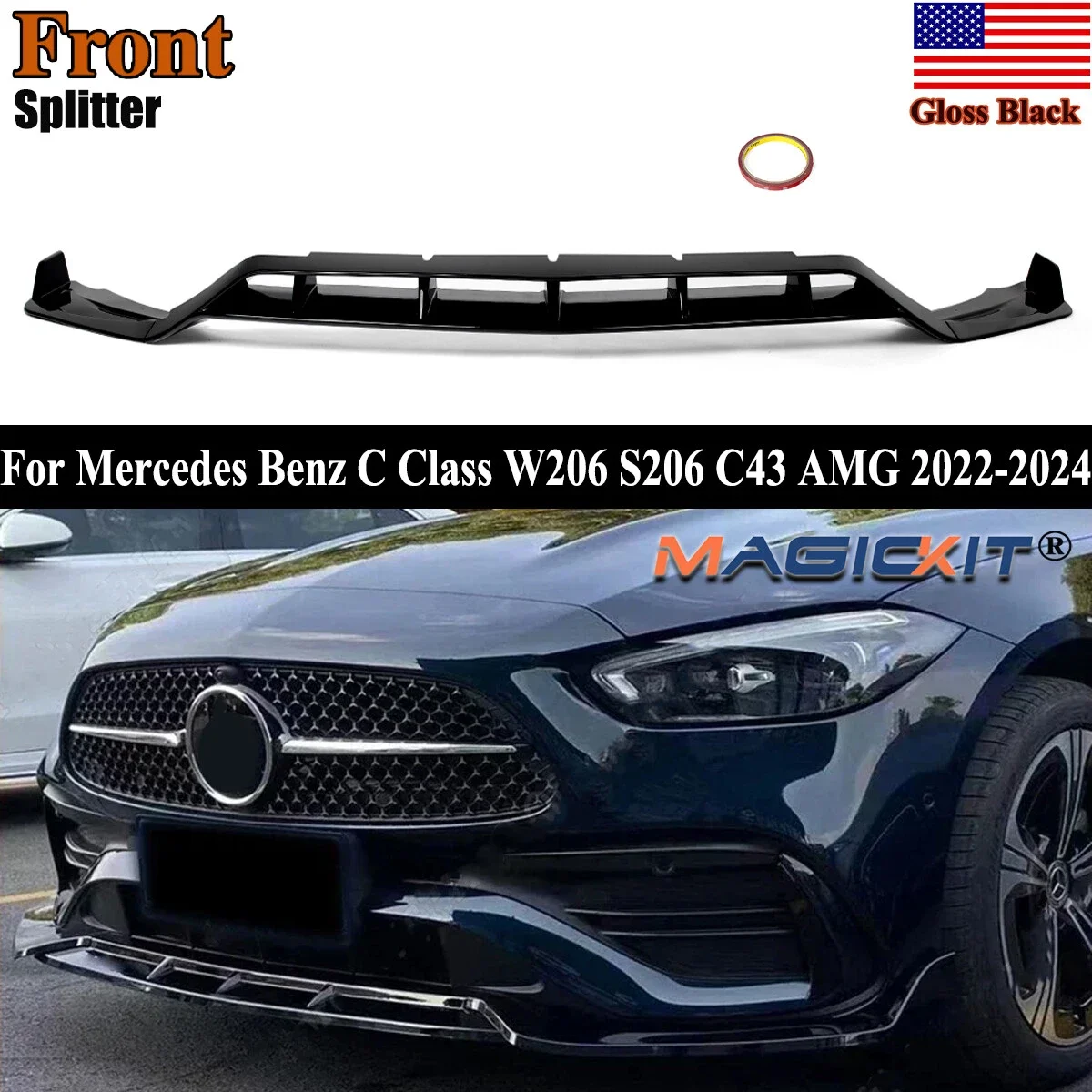 

Magickit C63 Style Front Lip Splitter Fit for Mercedes Benz C Class W206 S206 C200 C260 C300 C43 AMG 2022 2023 2024 Glossy Black