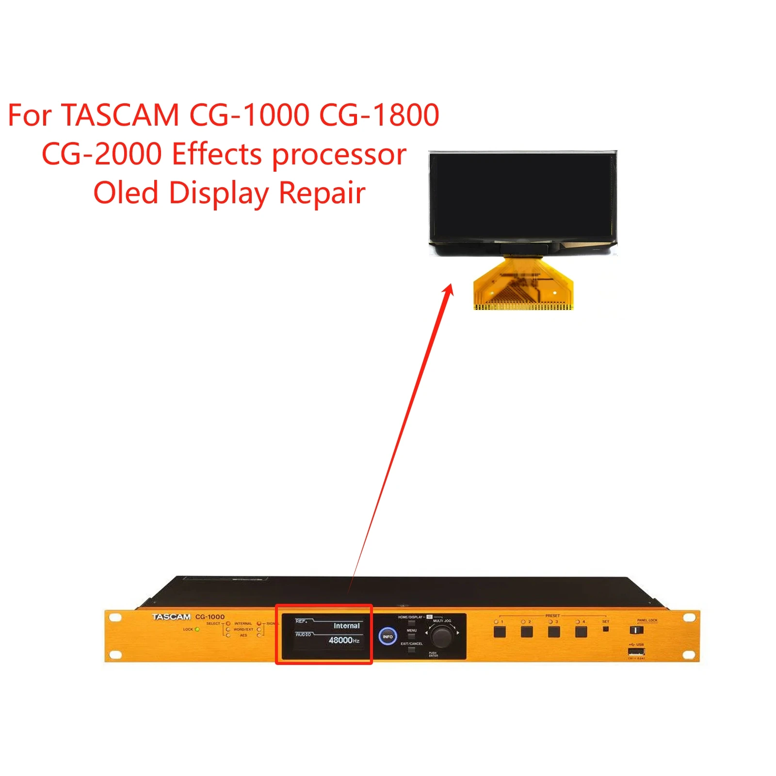 New Oled Display for TASCAM CG-1000 CG-1800 CG-2000 Effects processorOled Display Repair