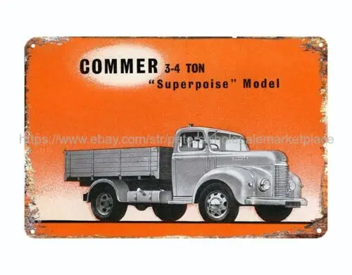 1952 Commer 3-4 ton Superpoise truck metal tin sign cottage shops