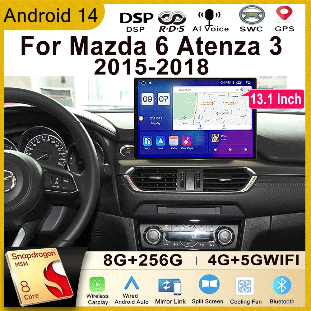 13.1 Inch Touch Screen Android 14 For Mazda 6 Atenza 3 GJ GL 2015 - 2018 Car Radio Multimedia Video Player GPS Navigation DSP