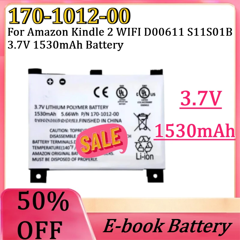 NEW 170-1012-00 Replacement Rechargeable Battery S11S01B For Amazon Kindle 2 WIFI D00611 S11S01B 3.7V 1530mAh Battery