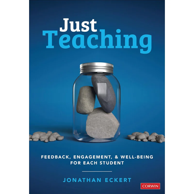 Just Teaching CORWIN Corwin Press 9781071886588 Book