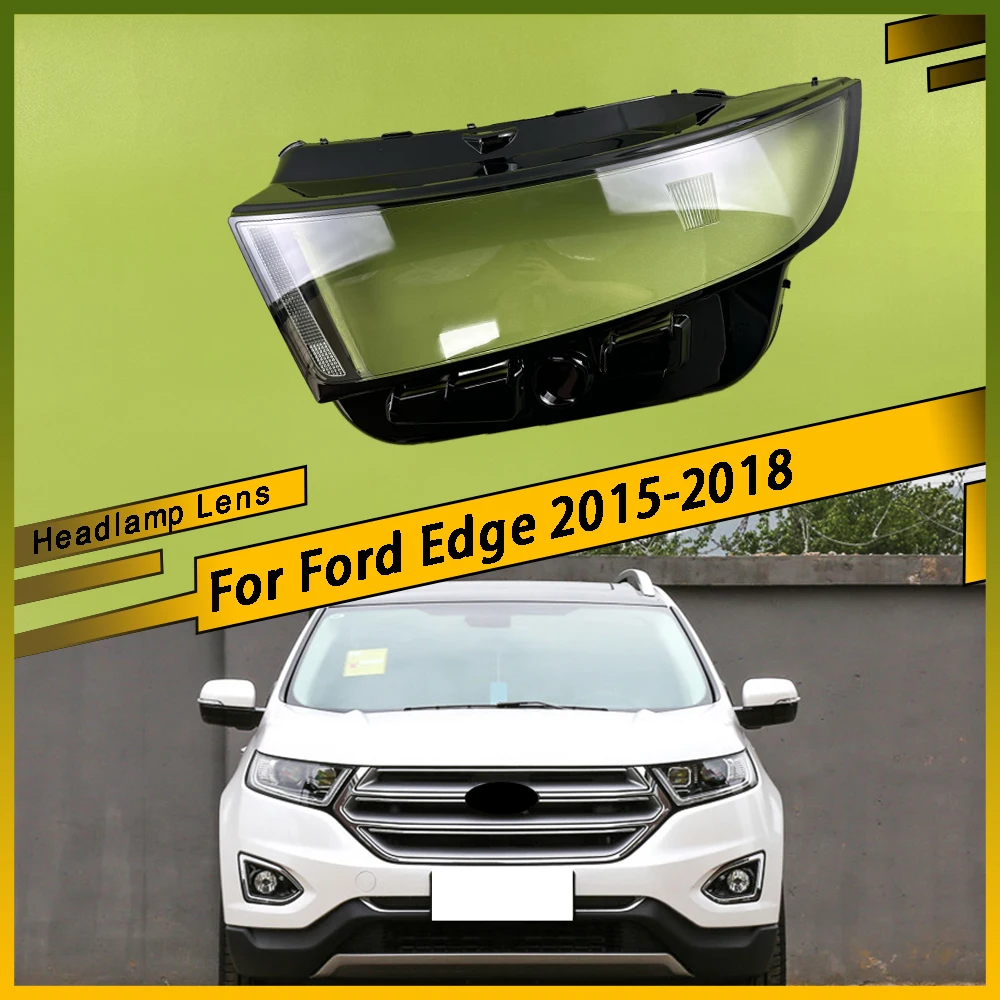 

Для Ford Edge 2015 2016 2017 2018 автомобильные фары, крышка фары, замена прозрачного абажура, замена линз из плексигласа
