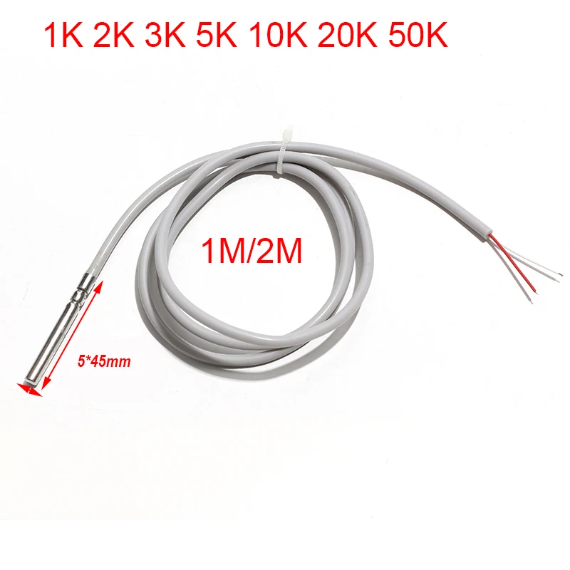 1PC NTC Thermistor Temperature Sensor Stainless Steel Probe 5×45mm 1K 2K 5K 10K 20K 50K 100K 1M/2M Cable -30℃ to 80℃