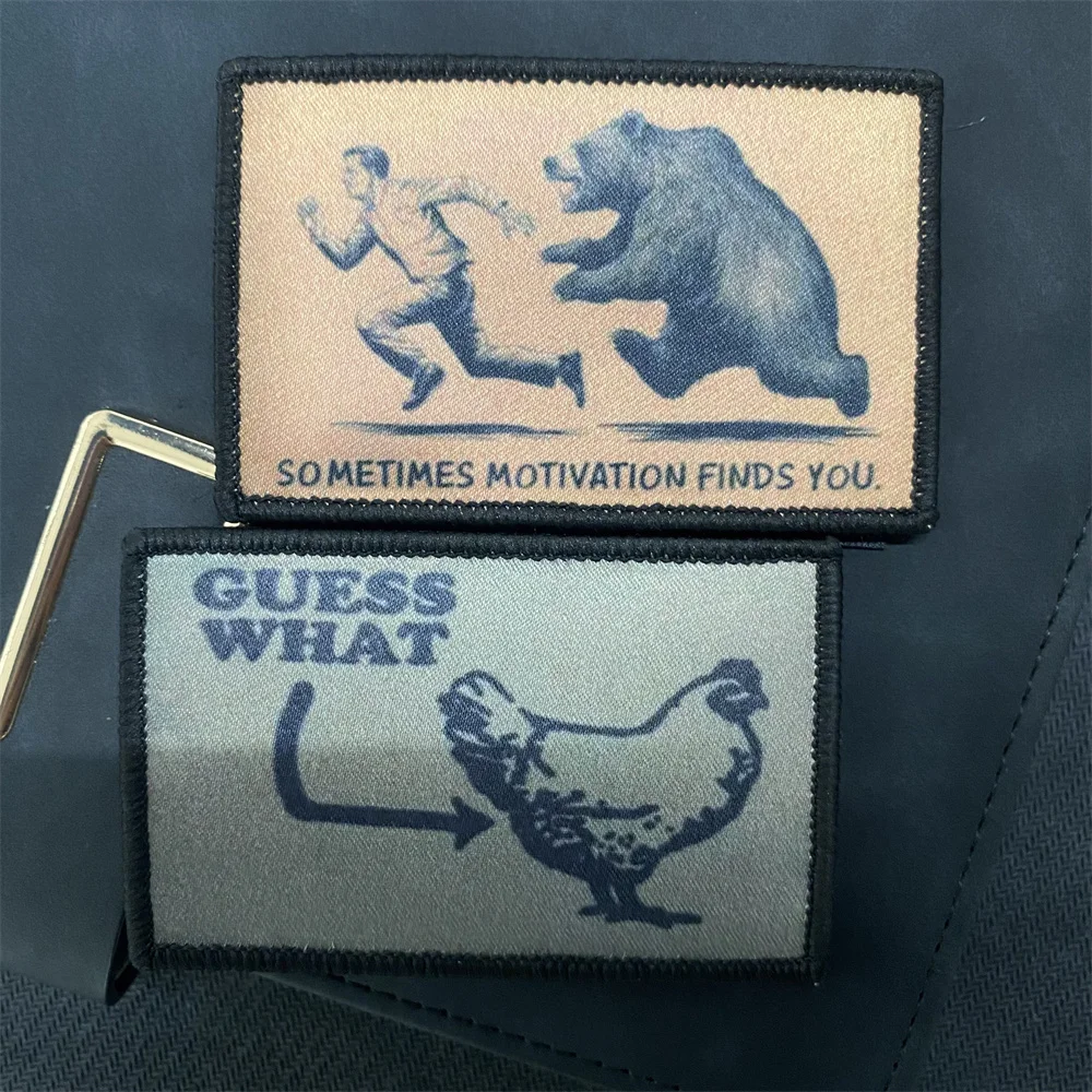 Black Bear Printing Patches Sometimes Motivation Finds You Patch Funny Morale Tactical Hook Guess What Meme Backpack Sticker