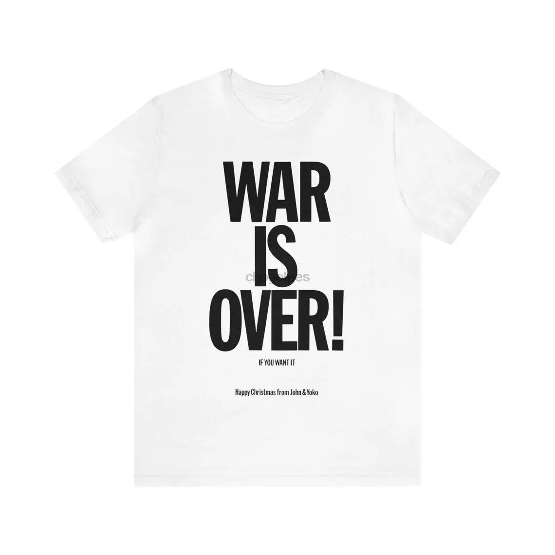 War is Over! (If you want itHappy Christmas from John & YokoJohn Lennon Christmas ShirtHappy Xmas (War Is Over) 1971)