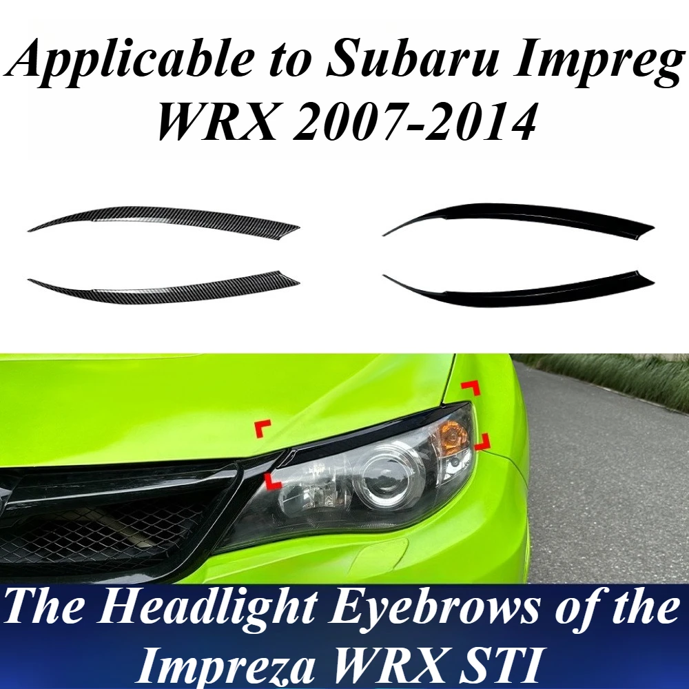 

For Subaru Impreza WRX 2007-2014 Headlight Eyebrow Vinyl Sticker Decals Protective Cover Strip Auto Styling Exterior Accessories