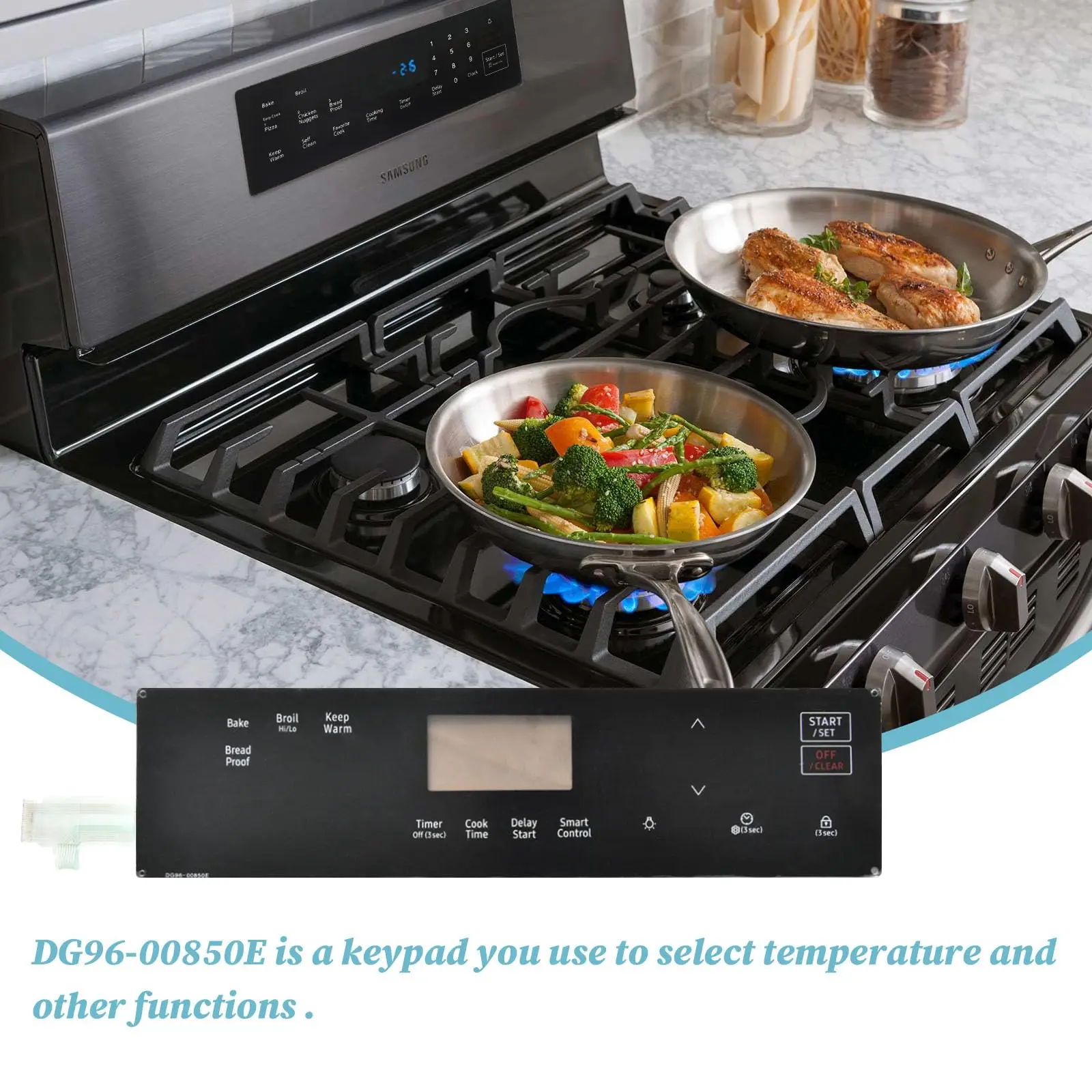 DG96-00850E Oven Touchpad Membrane Switch Replacement For Samsung NX60A6111SS NX60A6111SB 4976816 AP7192051