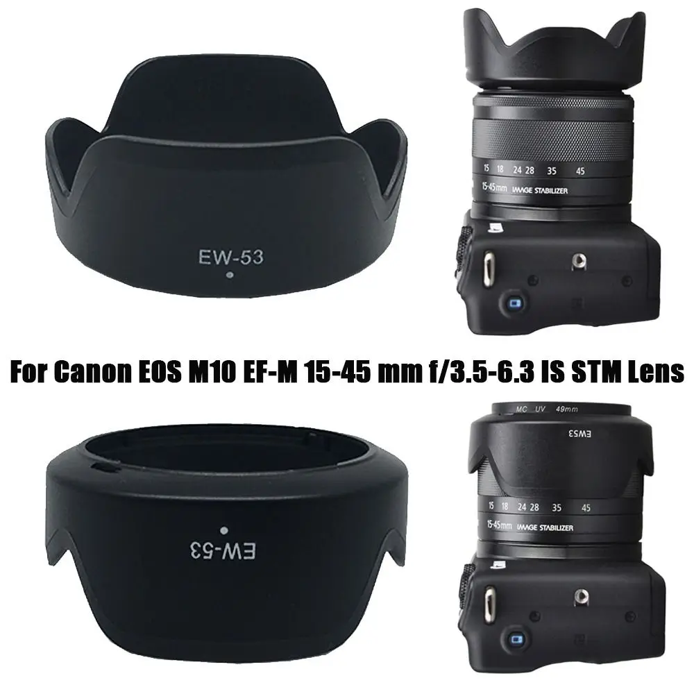 EW-53 49mm Lens Hood Reversible Camera Lente Accessories for Canon EOS M10 EF-M 15-45 mm f/3.5-6.3 IS STM Lens