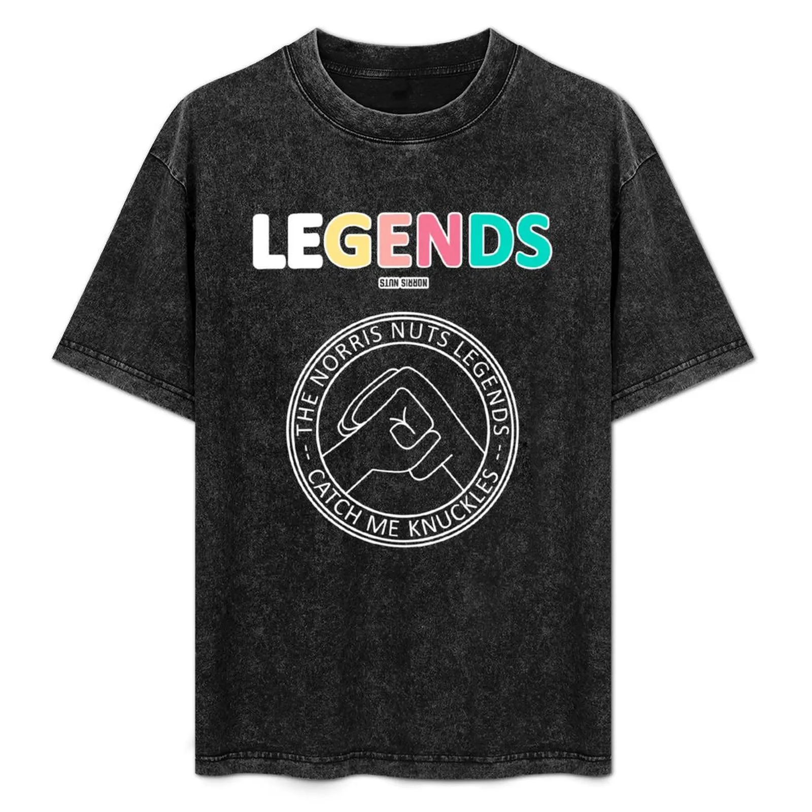 

Norris Nuts Legends - Catch Me Knuckles T-Shirt funny t shirts cotton t shirt for man T-Shirt
