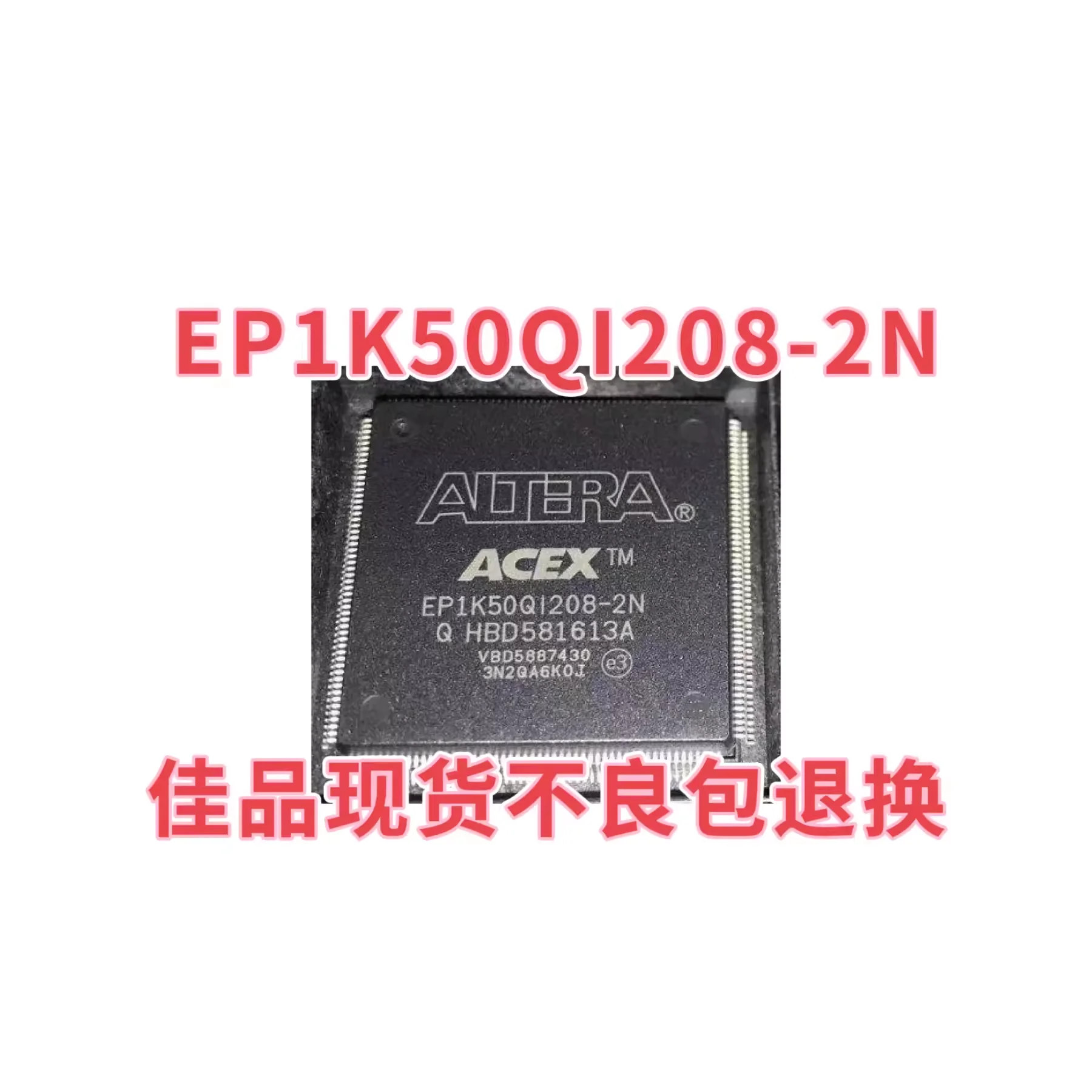 EP1K50QI208-2N EP1K50QI208-1 EP1K50QC208-3N EP1K50QI208 Packaging Chip QFP-208 Pin Chip